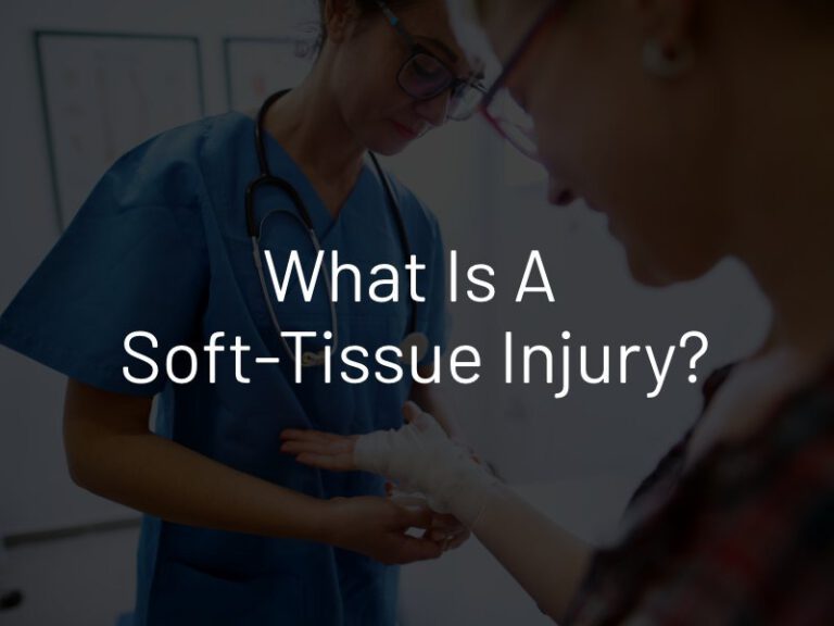 What Is A Soft Tissue Injury Knowles Law Firm