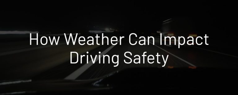 How Weather Can Impact Driving Safety - Knowles Law Firm